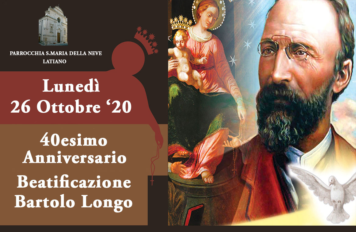 40esimo Anniversario Beatificazione Beato Bartolo Longo – Il programma